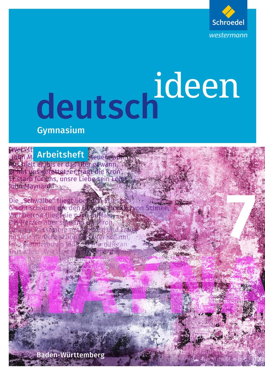 Cover: 9783507486140 | deutsch ideen 7. Arbeitsheft. S1. Baden-Württemberg | Broschüre | 2017