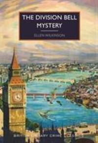 Cover: 9780712352413 | The Division Bell Mystery | Ellen Wilkinson | Taschenbuch | 256 S.