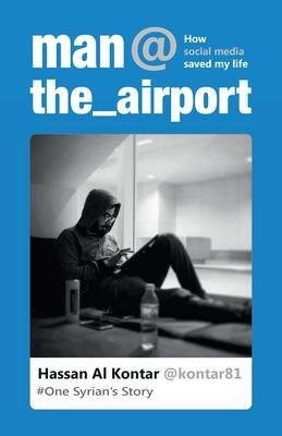 Cover: 9781777010188 | Man at the Airport | Hassan Al Kontar | Taschenbuch | Englisch | 2021