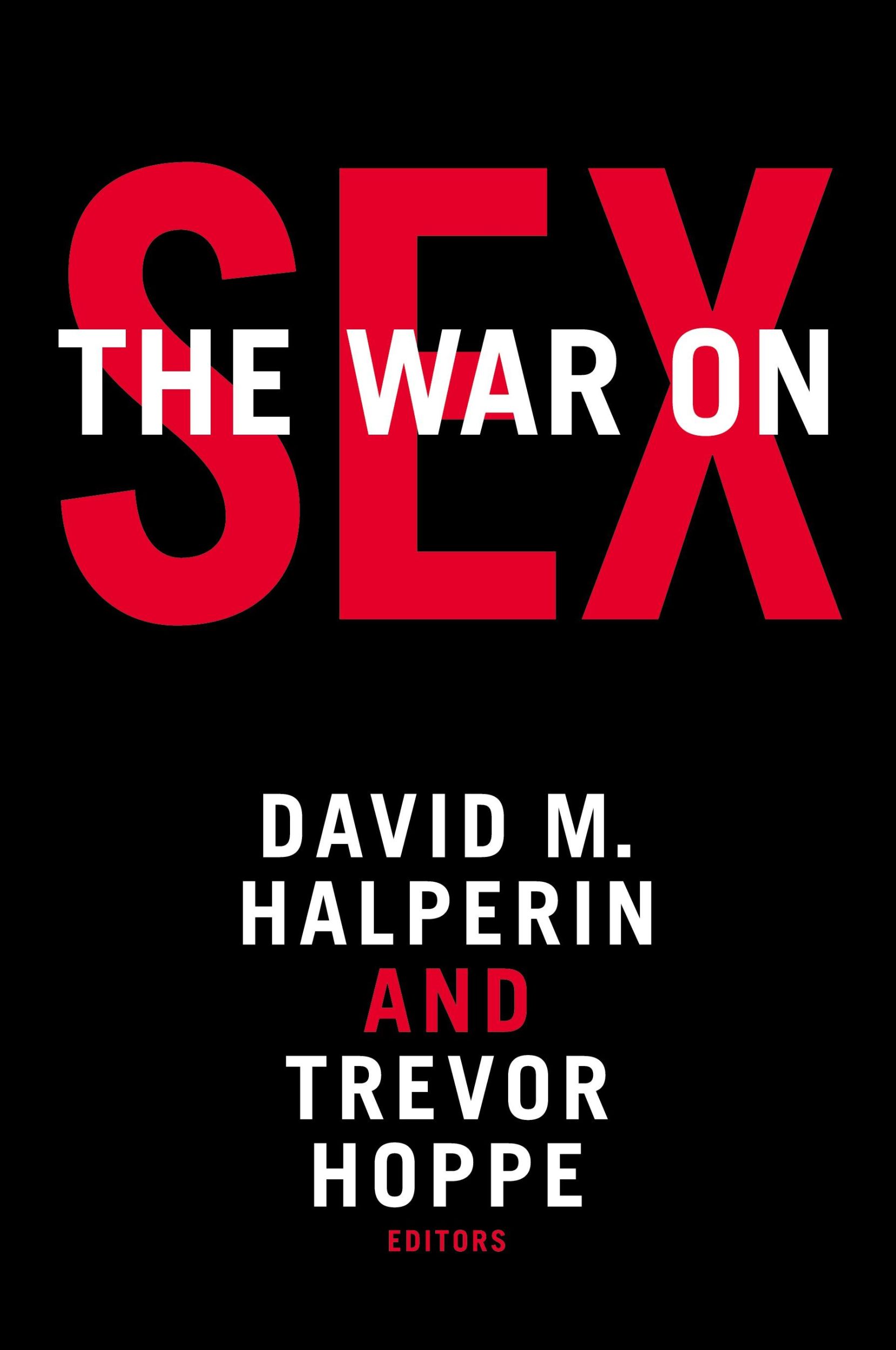 Cover: 9780822363675 | The War on Sex | David M. Halperin | Taschenbuch | Englisch | 2017