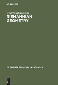 Cover: 9783110145939 | Riemannian Geometry | Wilhelm P. A. Klingenberg | Buch | X | Englisch