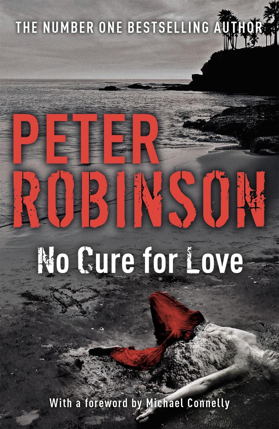 Cover: 9781473610972 | No Cure For Love | Peter Robinson | Taschenbuch | Englisch | 2016