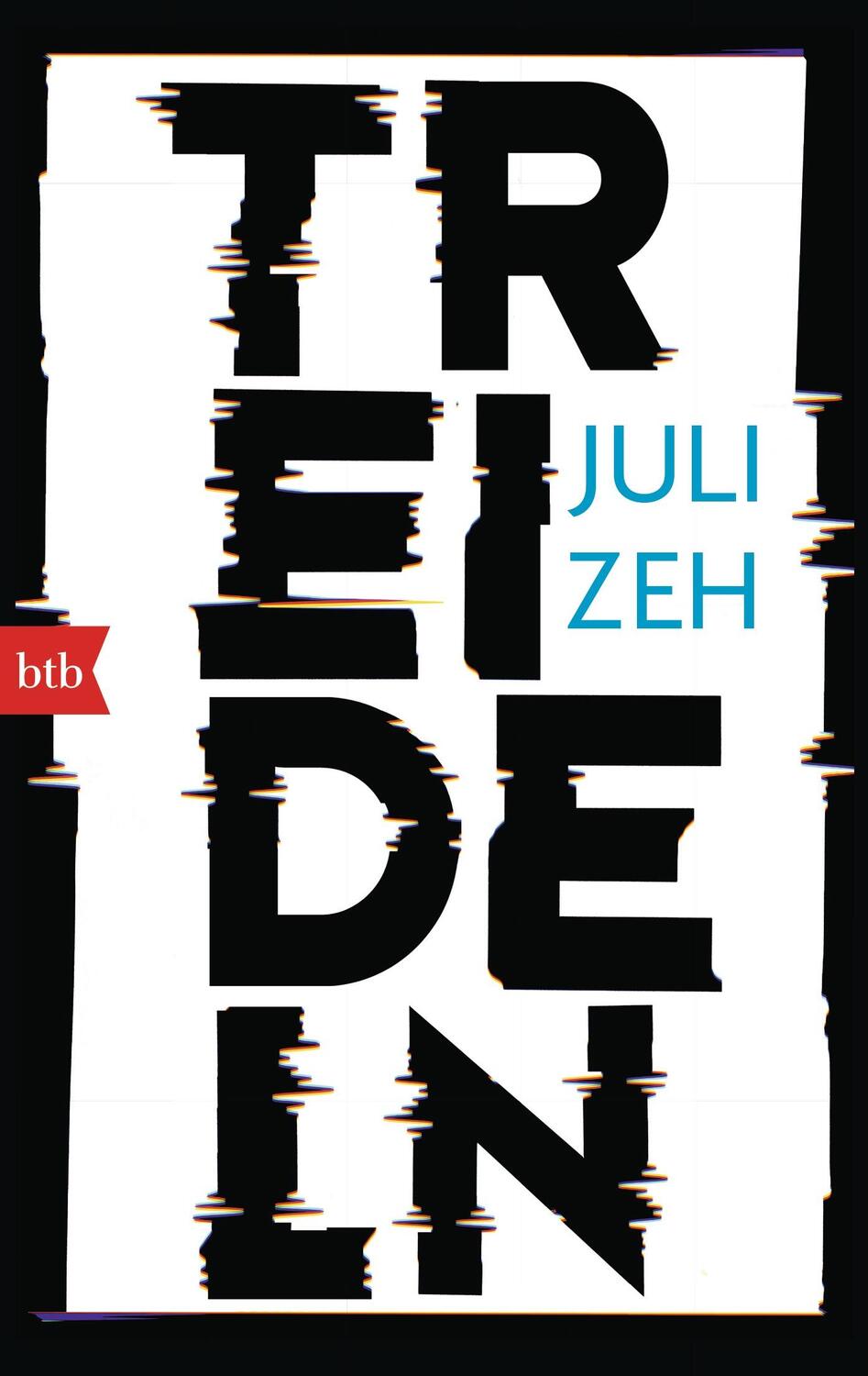 Cover: 9783442748143 | Treideln | Juli Zeh | Taschenbuch | btb | Deutsch | 2015 | btb