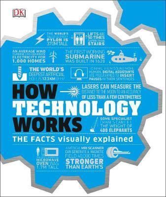 Cover: 9780241356289 | How Technology Works | The facts visually explained | DK | Buch | 2019