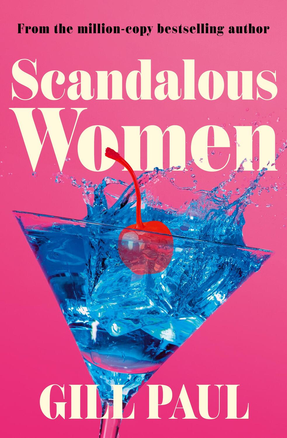 Cover: 9780008532161 | Scandalous Women | Gill Paul | Taschenbuch | Englisch | 2024