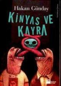 Cover: 9789759917951 | Kinyas ve Kayra | Hakan Günday | Taschenbuch | Türkisch | 2017