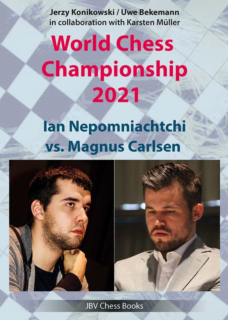Cover: 9783959209946 | World Chess Championship 2021 | Ian Nepomniachtchi vs Magnus Carlsen