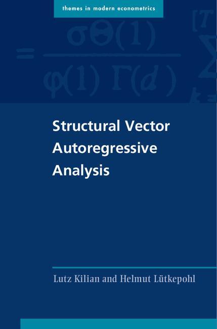 Cover: 9781316647332 | Structural Vector Autoregressive Analysis | Lutz Kilian (u. a.) | Buch