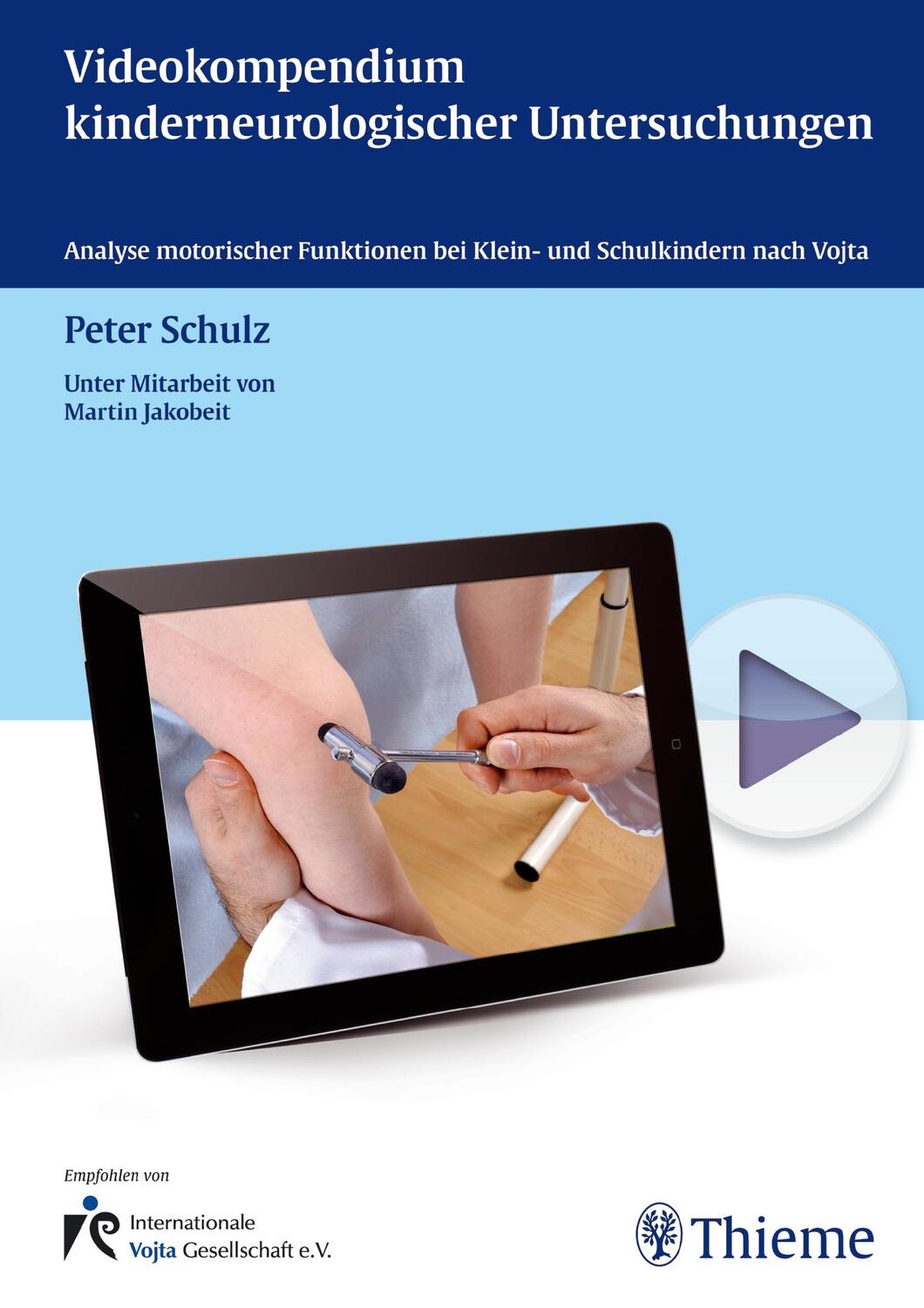 Cover: 9783131724816 | Videokompendium kinderneurologischer Untersuchungen | Peter Schulz