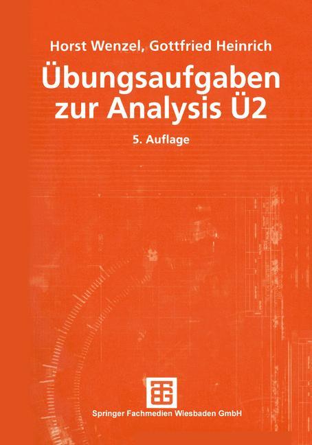 Cover: 9783519002512 | Übungsaufgaben zur Analysis Ü 2 | Gottfried Heinrich (u. a.) | Buch