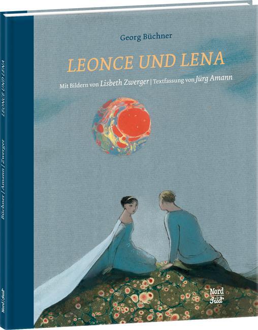 Leonce und Lena - Büchner, Georg