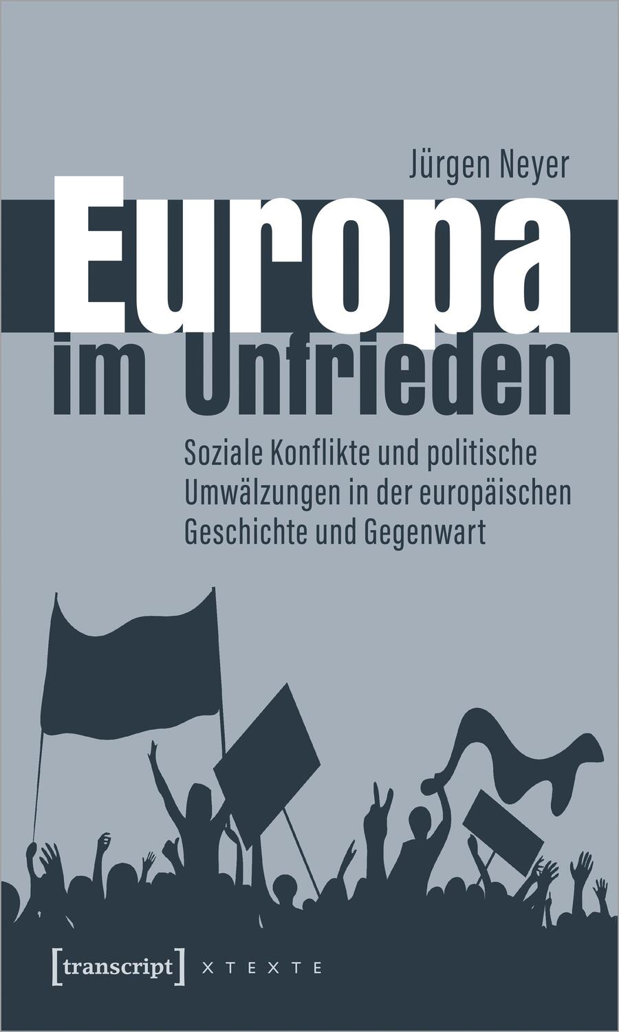 Cover: 9783837665062 | Europa im Unfrieden | Jürgen Neyer | Taschenbuch | Deutsch | 2023