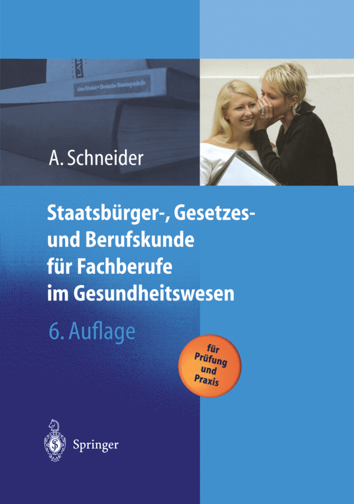 Cover: 9783642628245 | Staatsbürger-, Gesetzes und Berufskunde für Fachberufe im...