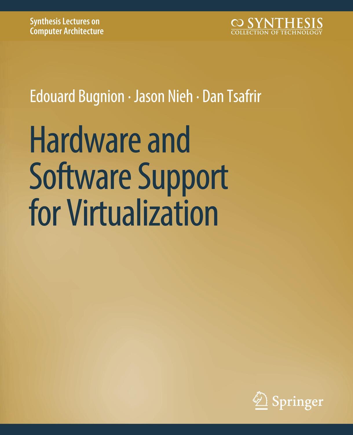 Cover: 9783031006258 | Hardware and Software Support for Virtualization | Bugnion (u. a.)