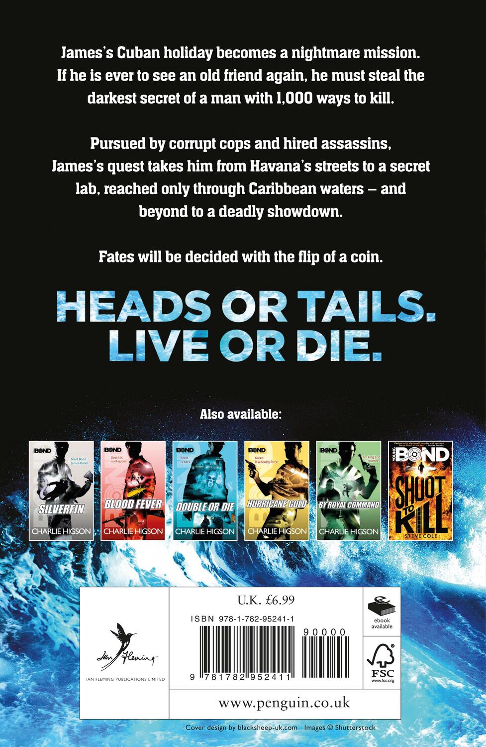 Rückseite: 9781782952411 | Young Bond: Heads You Die | Heads You Die | Steve Cole | Taschenbuch