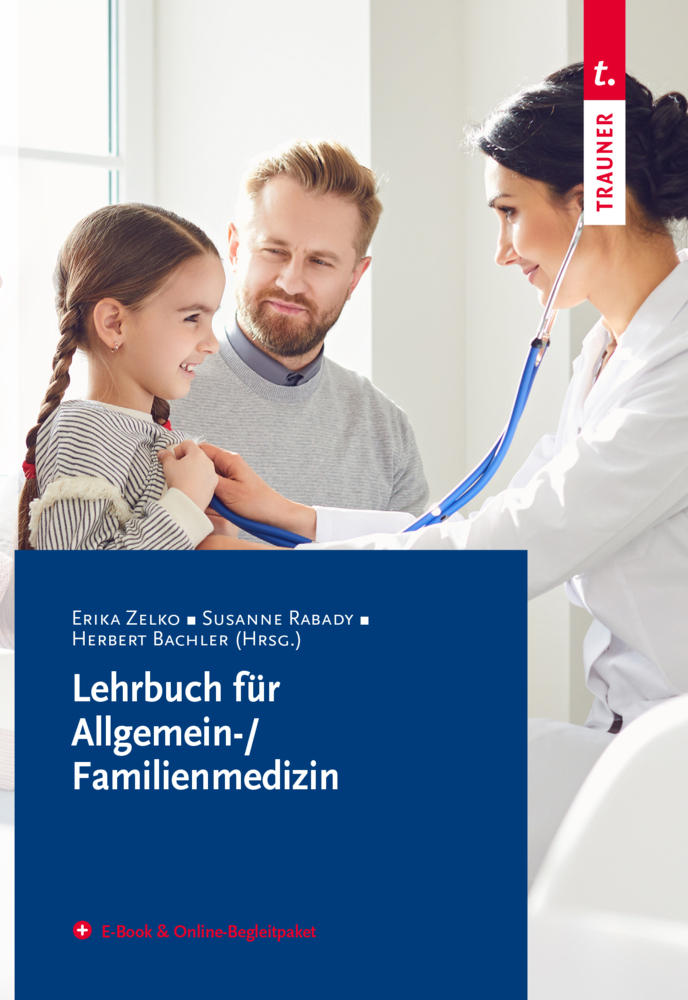 Cover: 9783991513360 | Lehrbuch für Allgemein-/Familienmedizin + E-Book | Bachler (u. a.)