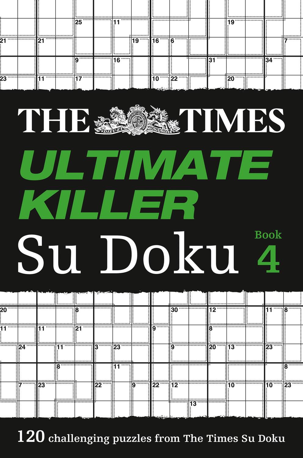 Cover: 9780007465170 | The Times Ultimate Killer Su Doku Book 4 | The Times Mind Games | Buch