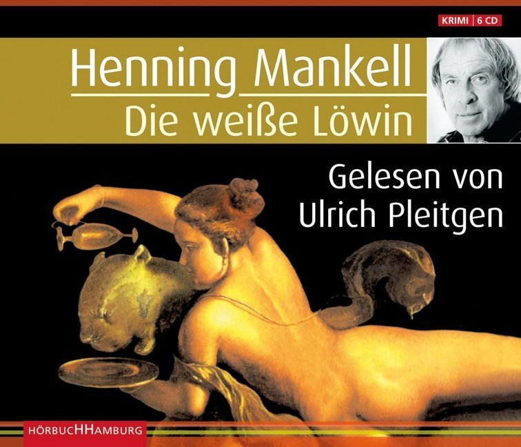 Cover: 9783899038149 | Die weiße Löwin (Ein Kurt-Wallander-Krimi 4), 6 Audio-CD | 6 CDs | CD