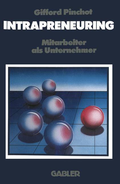 Cover: 9783322944696 | Intrapreneuring | Mitarbeiter als Unternehmer | Taschenbuch | Deutsch