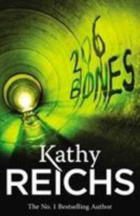 Cover: 9780099492382 | 206 Bones | (Temperance Brennan 12) | Kathy Reichs | Taschenbuch