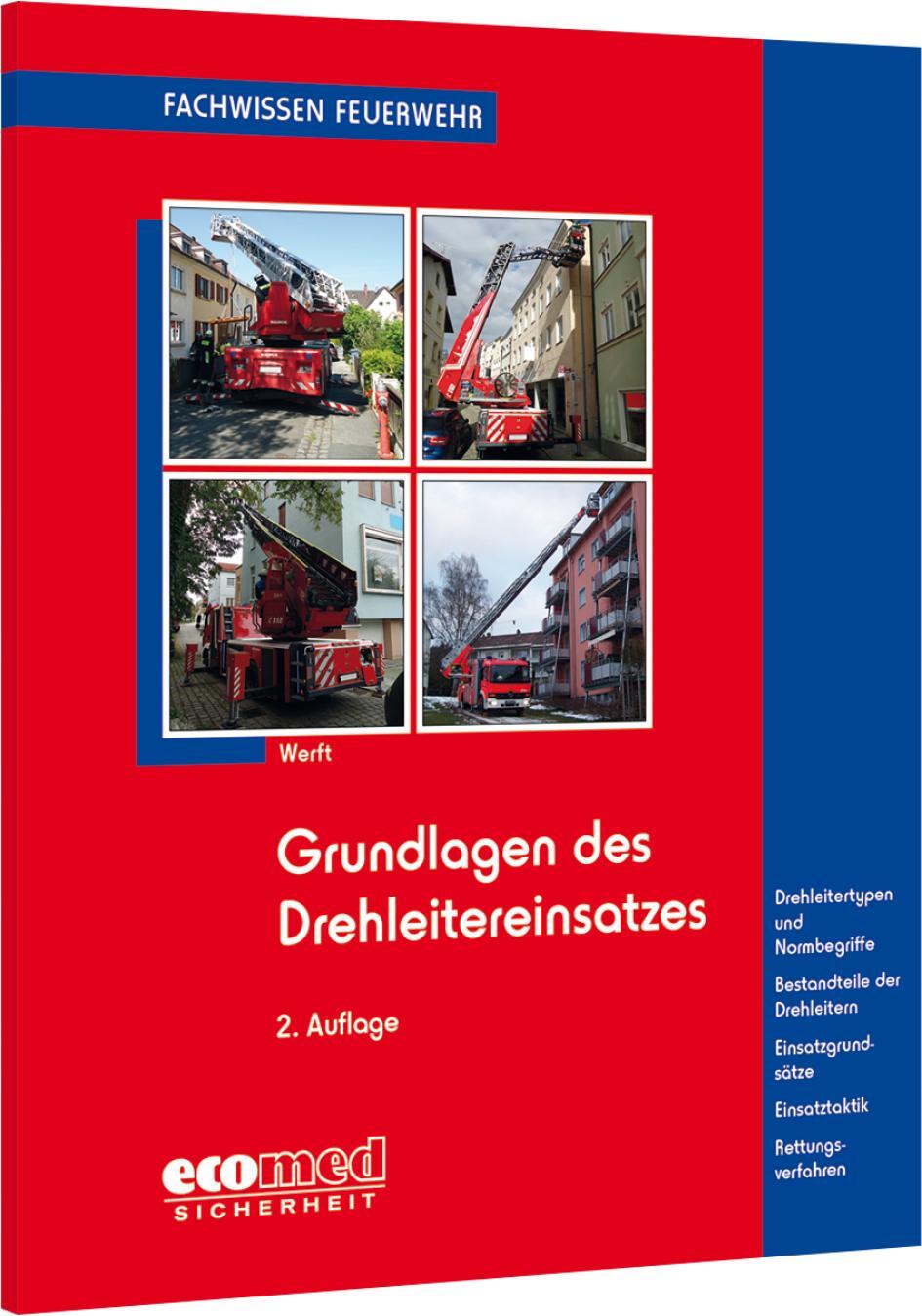 Cover: 9783609683973 | Grundlagen des Drehleitereinsatzes | Wolfgang Werft | Taschenbuch