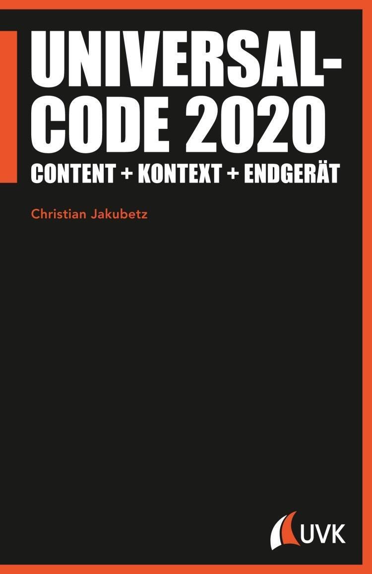 Cover: 9783744510950 | Universalcode 2020 | Christian Jakubetz | Taschenbuch | 208 S. | 2016
