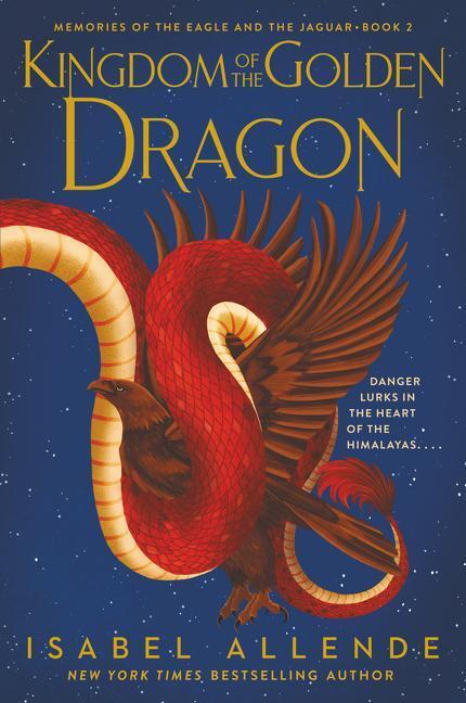 Cover: 9780063062924 | Kingdom of the Golden Dragon | Isabel Allende | Taschenbuch | Englisch