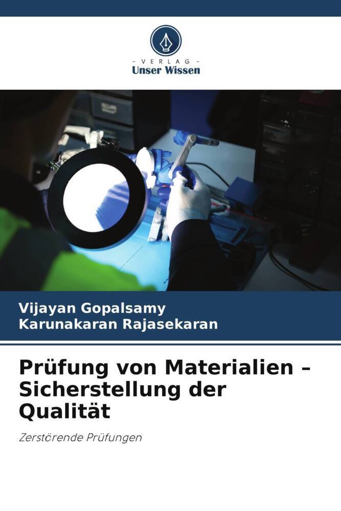 Cover: 9786206271635 | Prüfung von Materialien ¿ Sicherstellung der Qualität | Taschenbuch
