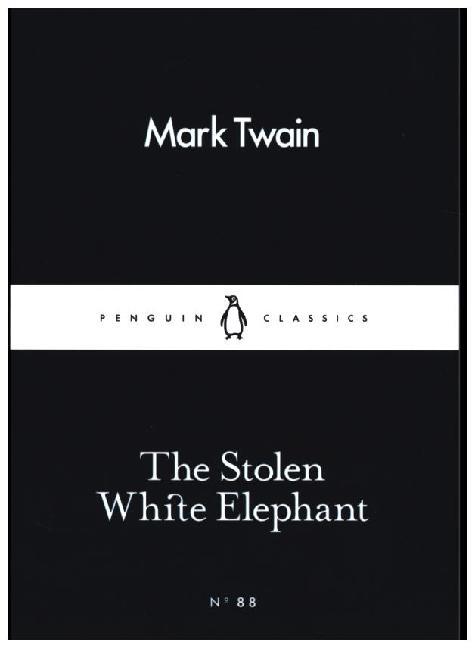 Cover: 9780241251744 | The Stolen White Elephant | Mark Twain | Taschenbuch | Englisch | 2016