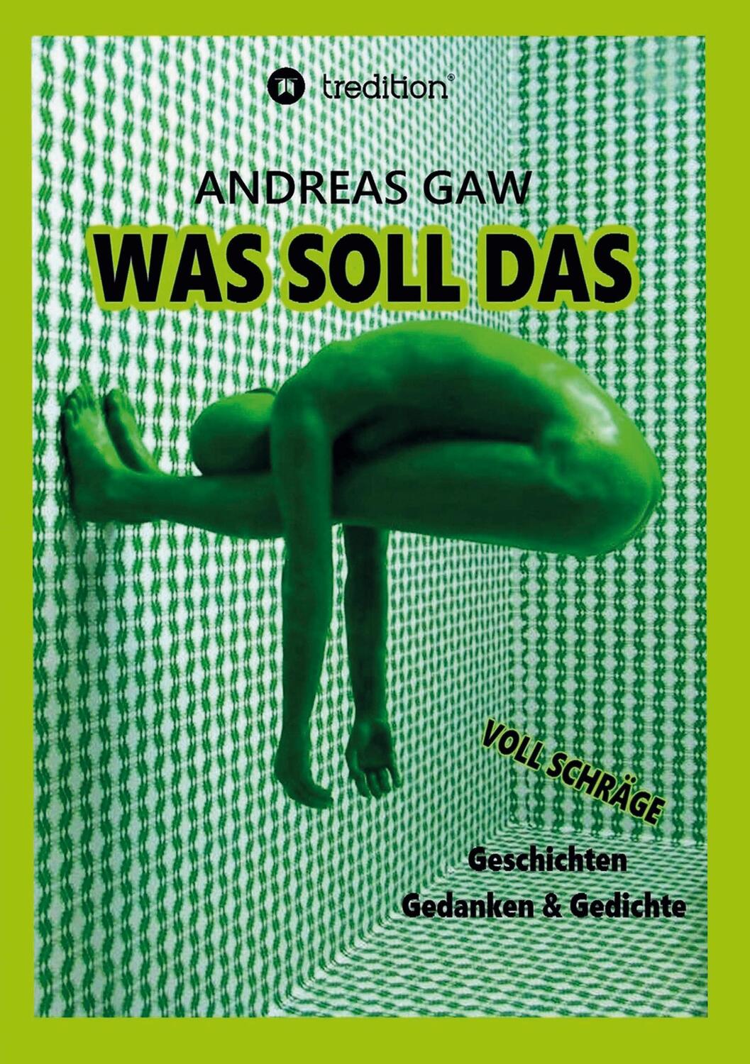 Cover: 9783347197046 | Was soll das | Andreas Gaw | Taschenbuch | Paperback | Deutsch | 2020