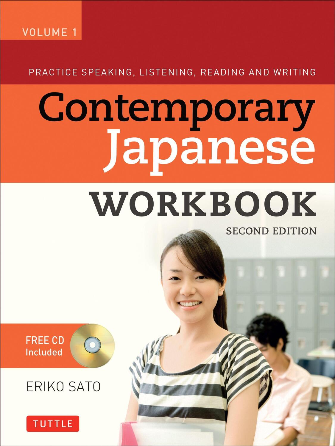 Cover: 9780804847148 | Contemporary Japanese Workbook, Volume 1: Practice Speaking,...