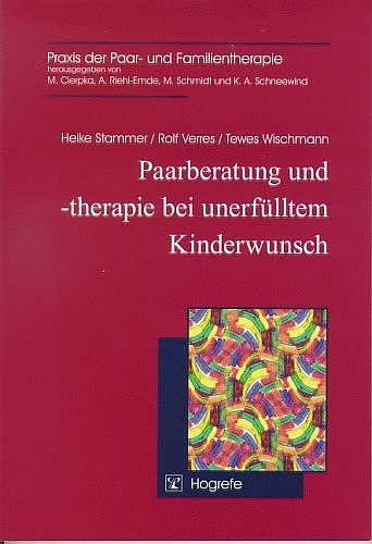 Cover: 9783801714581 | Paarberatung und -therapie bei unerfülltem Kinderwunsch | Taschenbuch