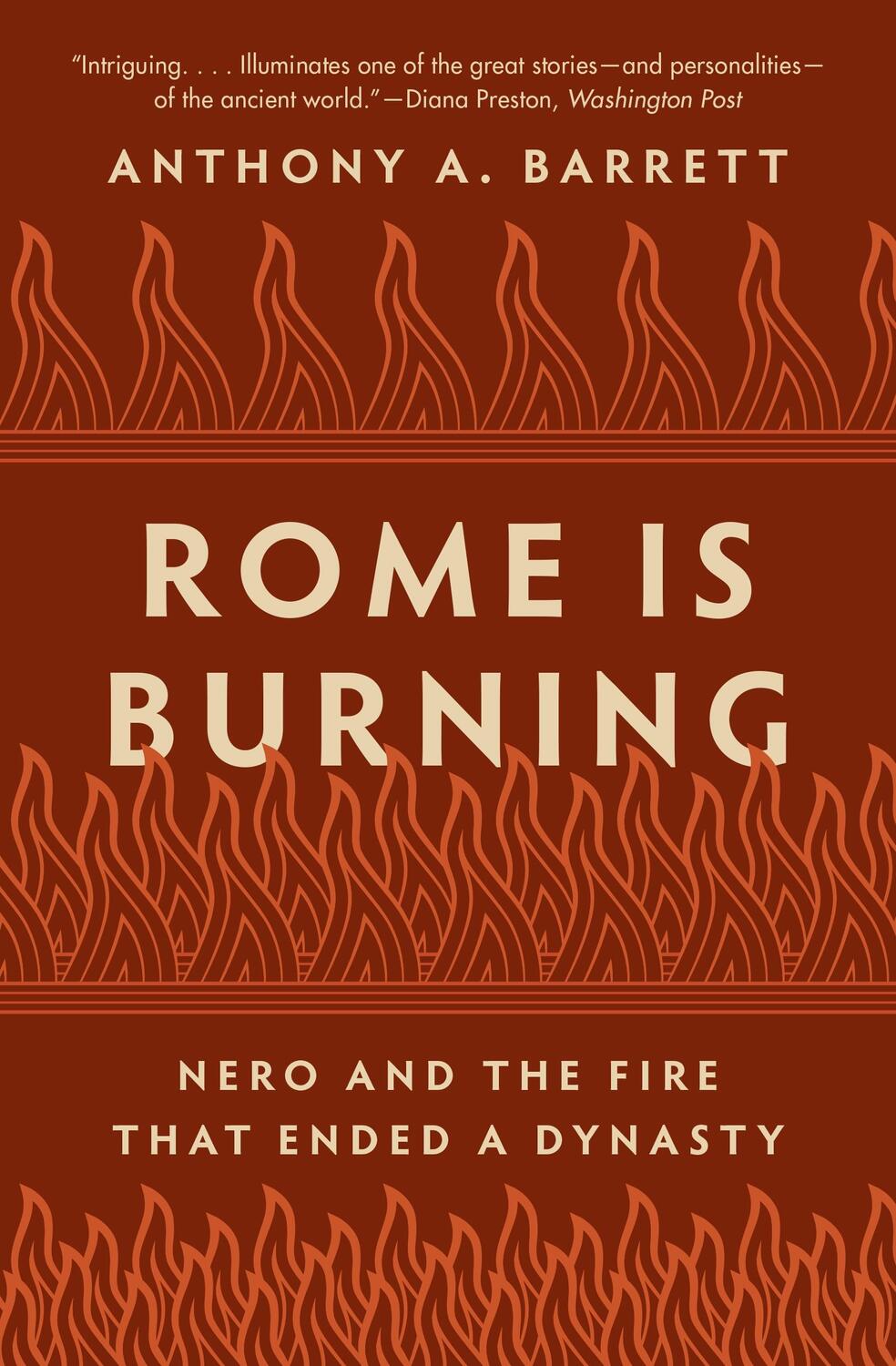 Cover: 9780691233949 | Rome Is Burning | Nero and the Fire That Ended a Dynasty | Barrett