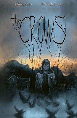 Cover: 9781506727974 | The Crows | Anders Fager (u. a.) | Buch | Einband - fest (Hardcover)