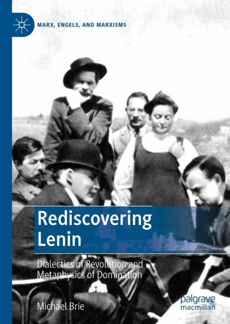 Cover: 9783030233266 | Rediscovering Lenin | Michael Brie | Buch | Marx, Engels, and Marxisms