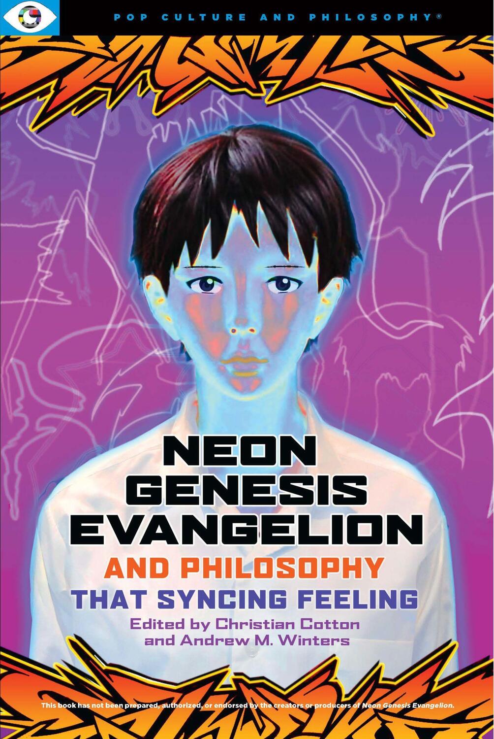 Cover: 9781637700044 | Neon Genesis Evangelion and Philosophy: That Syncing Feeling: That...