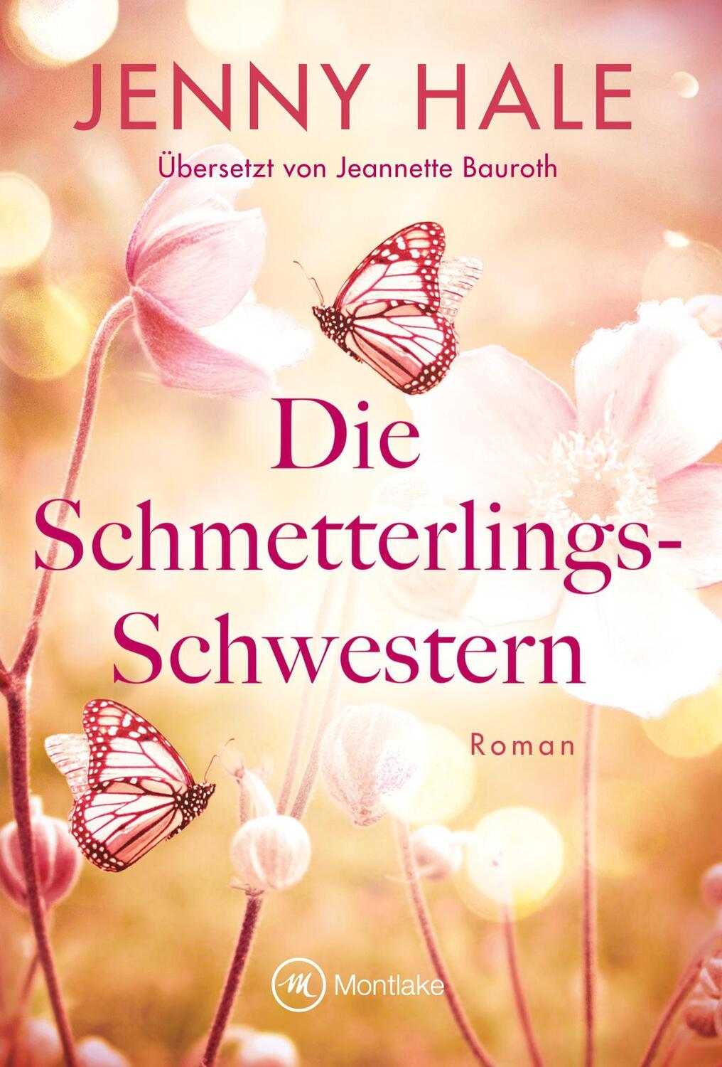 Cover: 9782496713534 | Die Schmetterlings-Schwestern | Jenny Hale | Taschenbuch | Paperback