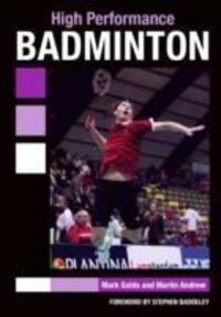 Cover: 9781847979292 | High Performance Badminton | Mark Golds | Taschenbuch | Englisch