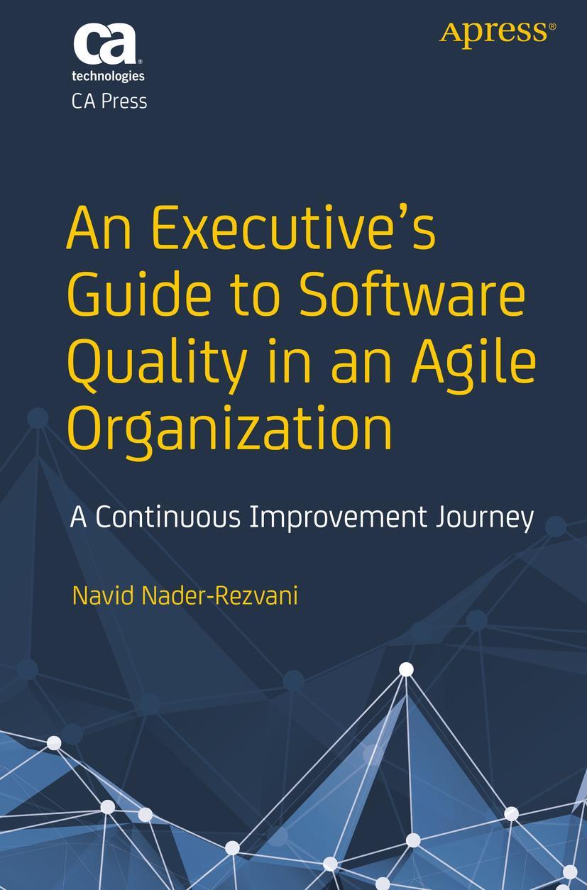 Cover: 9781484237502 | An Executive's Guide to Software Quality in an Agile Organization