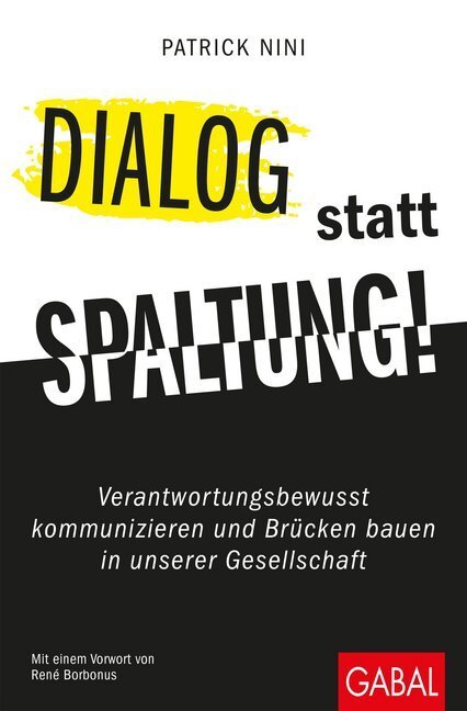 Cover: 9783967390094 | Dialog statt Spaltung! | Patrick Nini | Taschenbuch | Deutsch | 2020