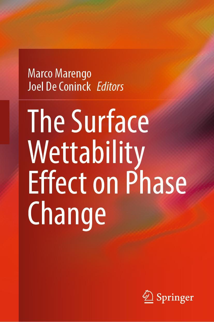 Cover: 9783030829919 | The Surface Wettability Effect on Phase Change | Coninck (u. a.) | x