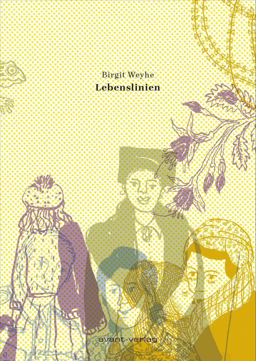Cover: 9783964450319 | Lebenslinien | Birgit Weyhe | Taschenbuch | Deutsch | 2020