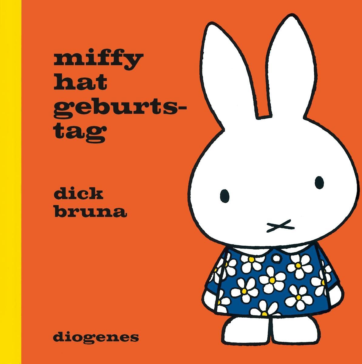 Cover: 9783257012194 | Miffy hat Geburtstag | Dick Bruna | Buch | Diogenes Kinderbücher