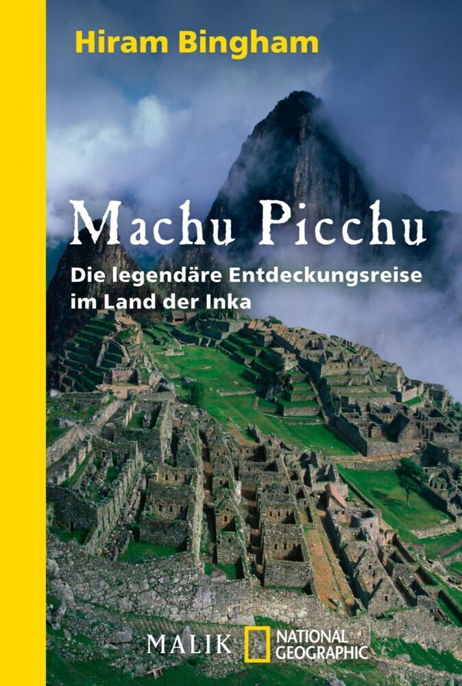 Cover: 9783492403122 | Machu Picchu | Hiram Bingham | Taschenbuch | Klappenbroschur | 352 S.