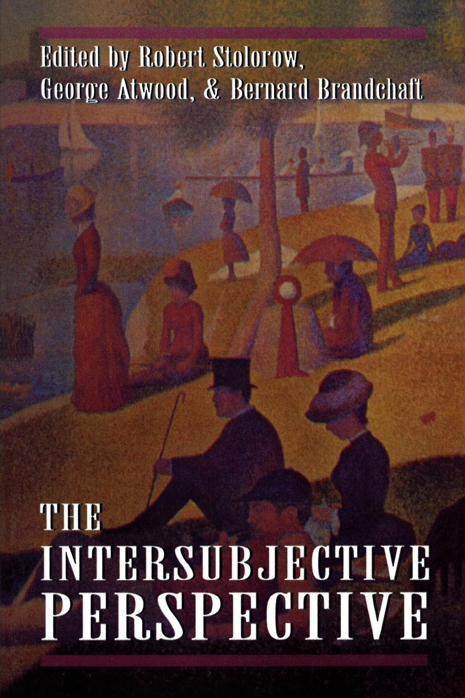 Cover: 9781568210537 | The Intersubjective Perspective | Robert D. Stolorow | Taschenbuch