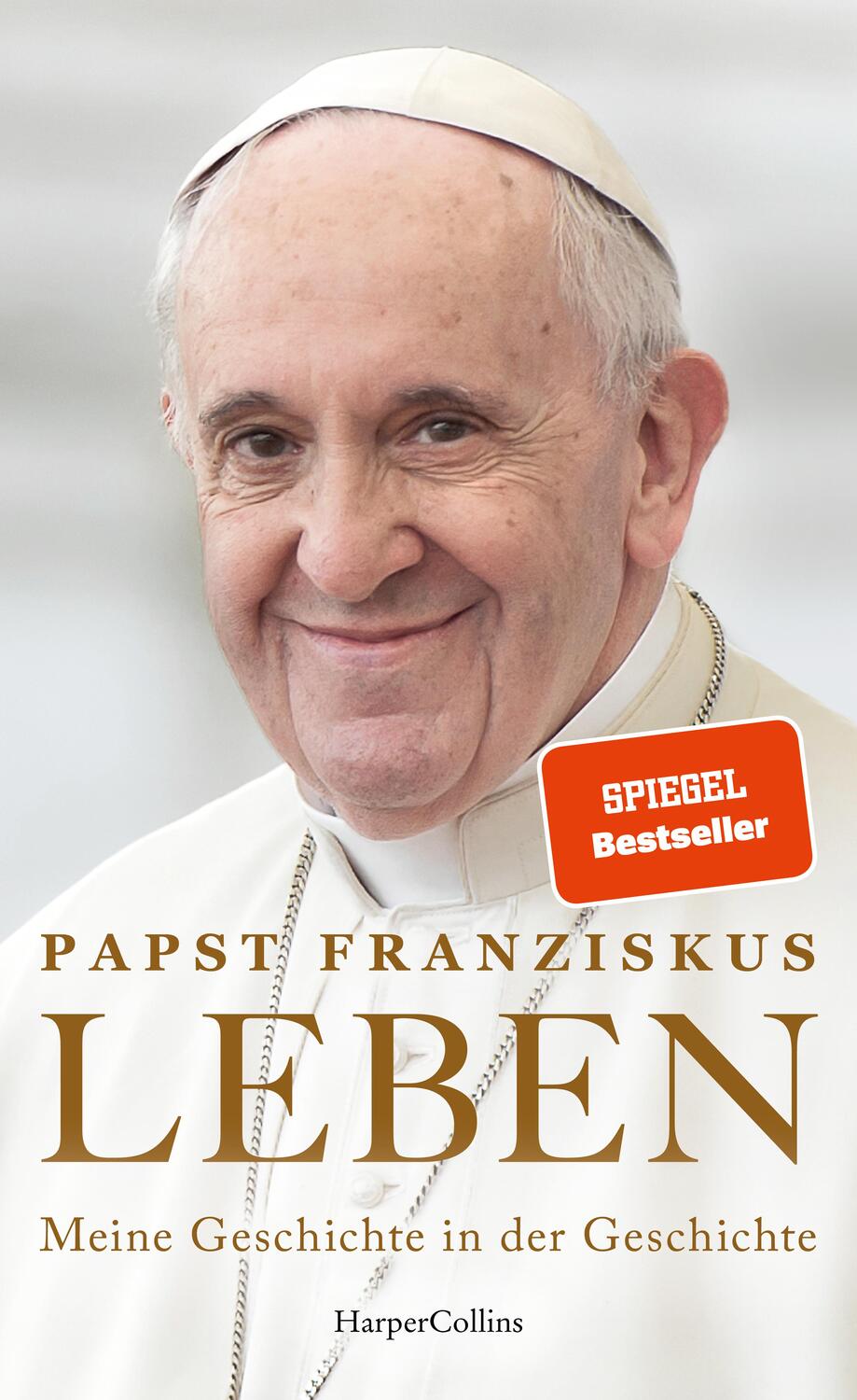 Cover: 9783365007631 | LEBEN. Meine Geschichte in der Geschichte | Papst Franziskus | Buch