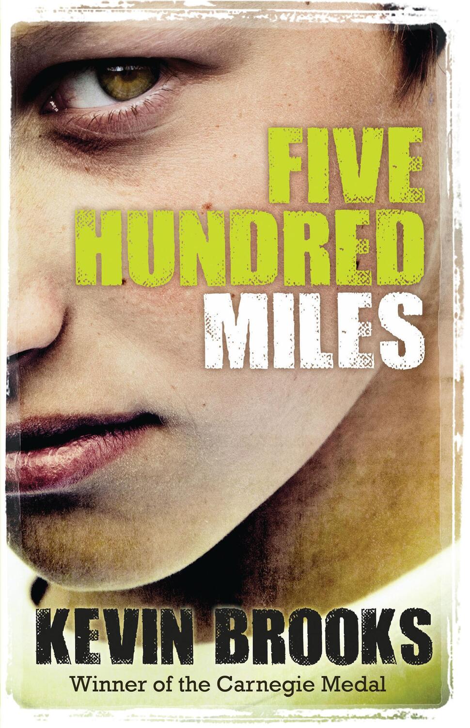 Cover: 9781781125403 | Five Hundred Miles | Kevin Brooks | Taschenbuch | 114 S. | Englisch