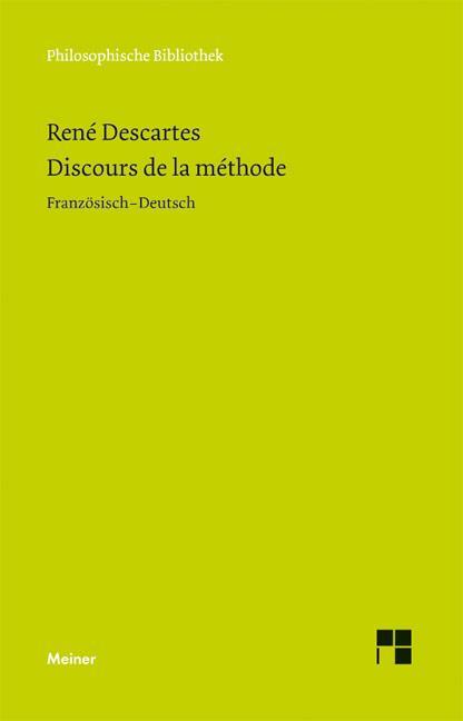 Cover: 9783787321483 | Discours de la méthode | René Descartes | Taschenbuch | Deutsch | 2011