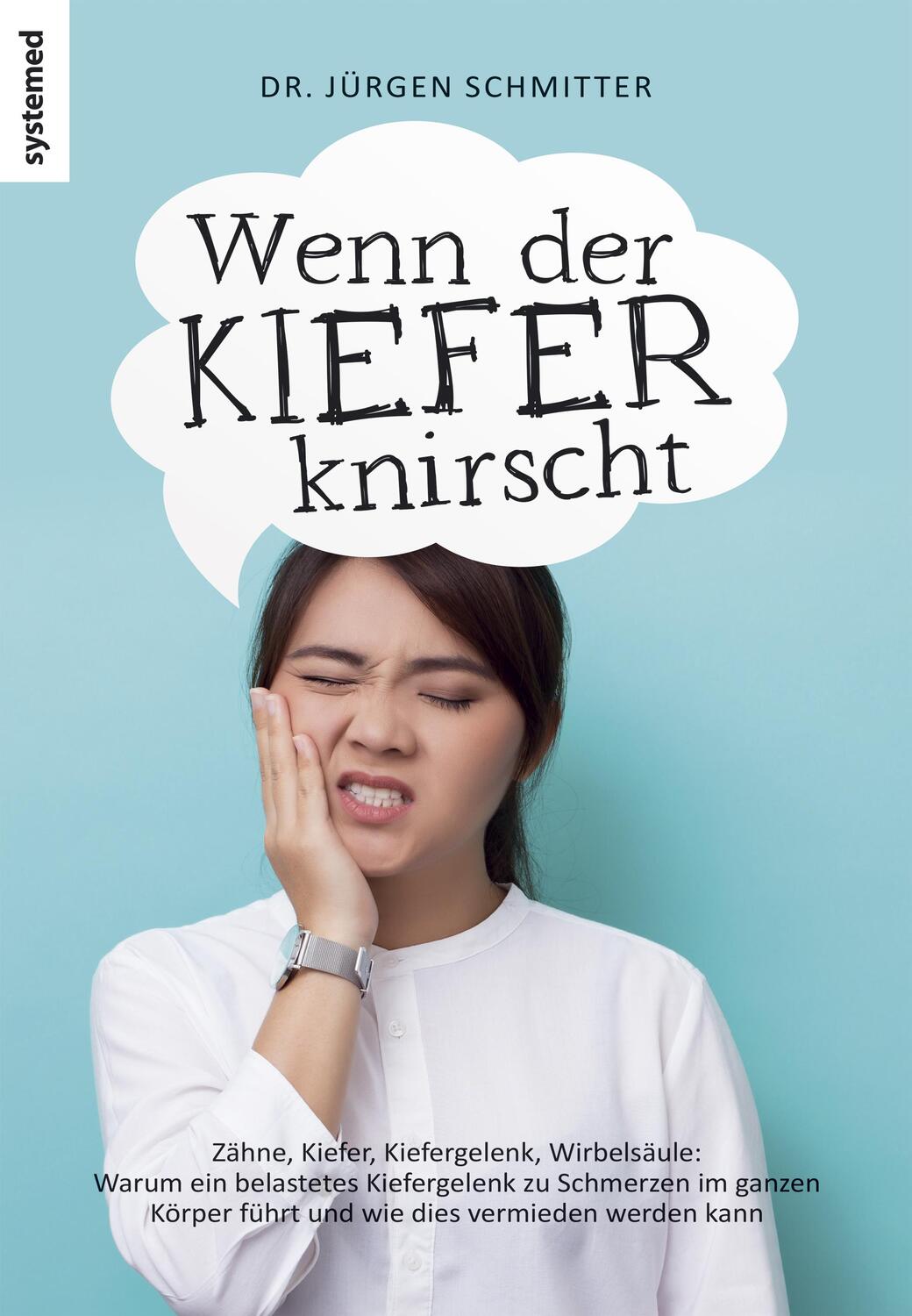 Cover: 9783958140875 | Wenn der Kiefer knirscht | Jürgen Schmitter | Taschenbuch | 150 S.