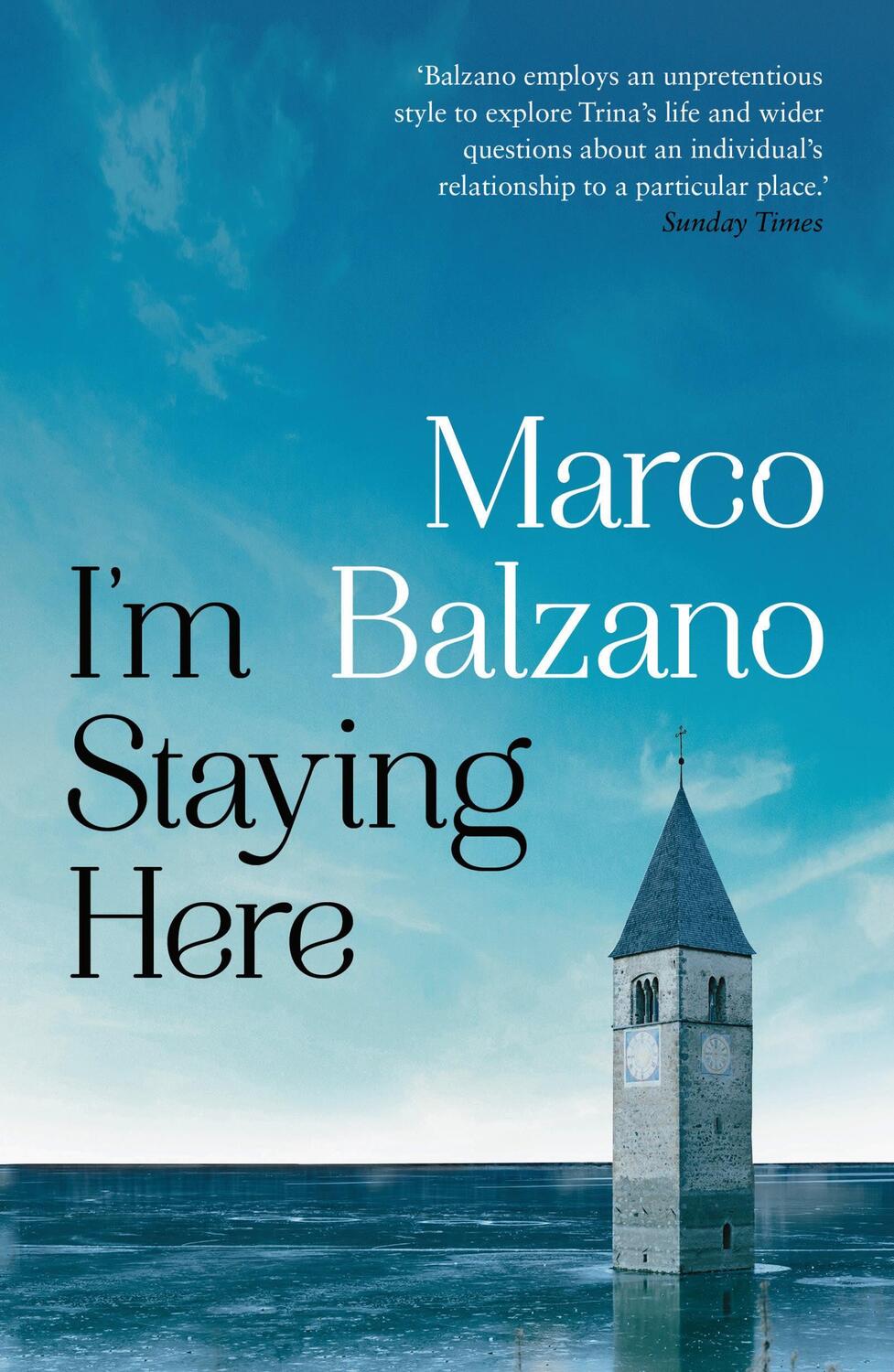 Cover: 9781789545098 | I'm Staying Here | Marco Balzano | Taschenbuch | 224 S. | Englisch
